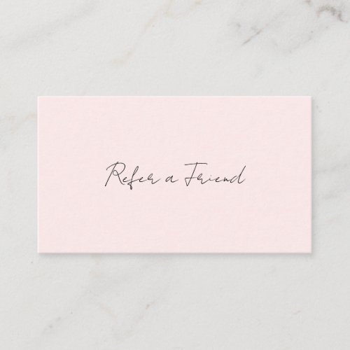 Simple Elegant Script Minimalist Modern Blush Pink Referral Card