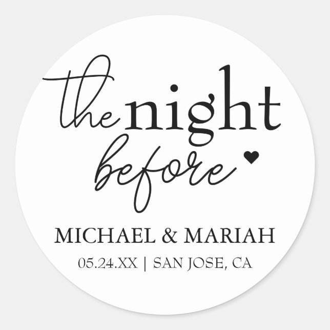 Simple Elegant The Night Before Rehearsal Dinner  Classic Round Sticker (Front)