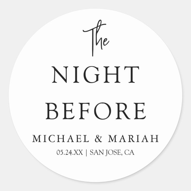 Simple Elegant The Night Before Rehearsal Dinner  Classic Round Sticker (Front)