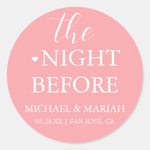 Simple Elegant The Night Before Rehearsal Dinner Classic Round Sticker