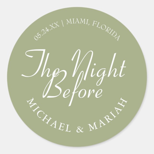 Simple Elegant The Night Before Rehearsal Dinner  Classic Round Sticker (Front)