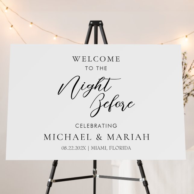 Simple Elegant The Night Before Rehearsal Dinner  Foam Board (In Situ (Stand))