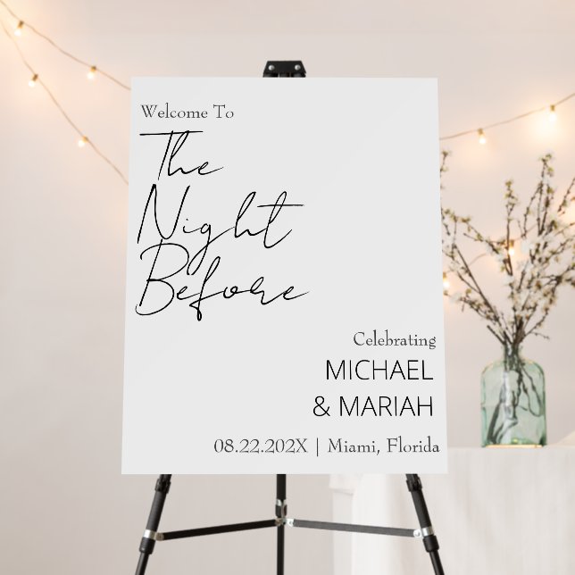 Simple Elegant The Night Before Rehearsal Dinner  Foam Board (In Situ (Stand))
