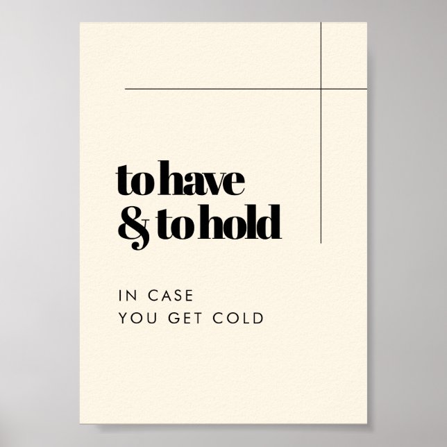 Simple elegant To Have and To Hold Wedding Blanket Poster (Front)