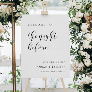 Simple elegant Welcome to The Night before sign