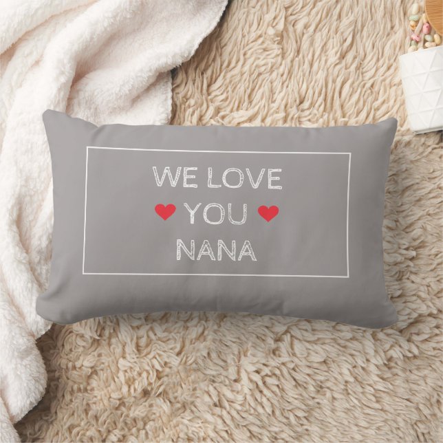 Simple Elegant White Gray Red 'We Love You Nana' Lumbar Pillow (Blanket)