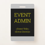 [ Thumbnail: Simple "Event Admin" Badge ]