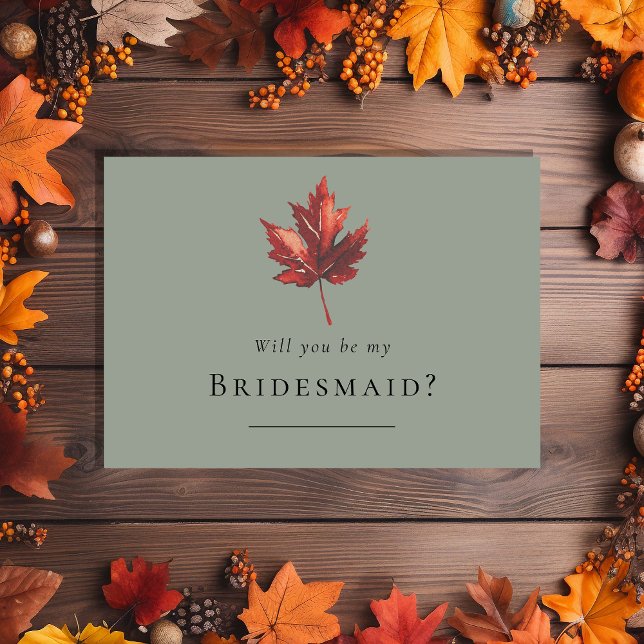 Simple Fall Sage Green Wedding Bridesmaid Proposal Invitation (Creator Uploaded)