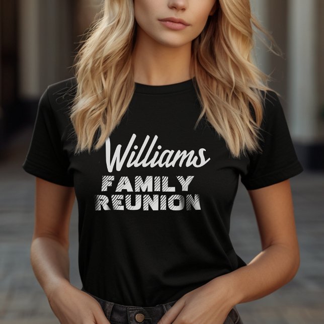 Simple Family Reunion Personalized Name T-Shirt (Show your family pride with a custom reunion t-shirt. Create lasting memories together & celebrate!)