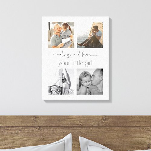 Simple Father Daughter 4 Photo Your Little Girl Canvas Print