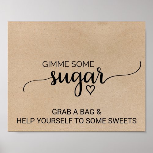 Simple Faux Kraft Calligraphy Gimme Some Sugar Poster
