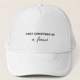 Simple First Christmas as Fiancé Engaged Trucker Hat