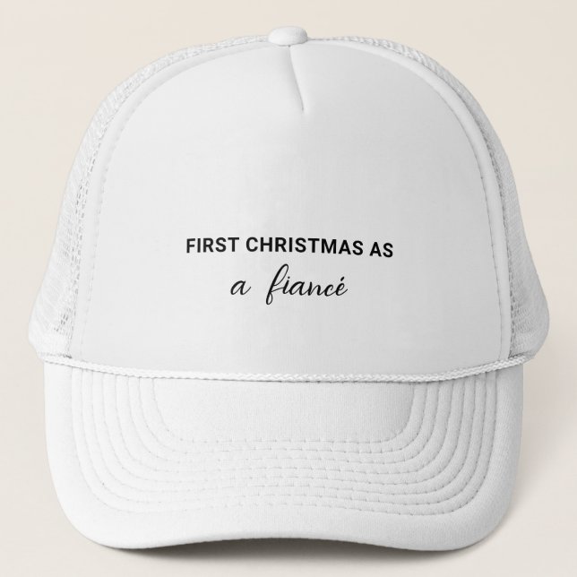 Simple First Christmas as Fiancé | Engaged Trucker Hat (Front)