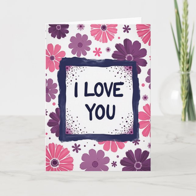 Simple Floral I Love You Card (Front)