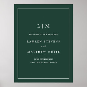 Simple Forest Green Monogram Wedding Welcome Sign