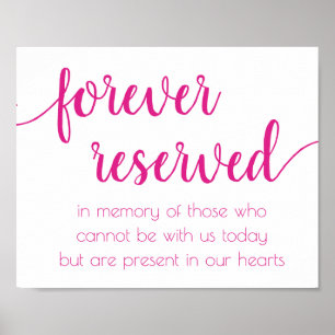 Simple Forever Reserved Hot Pink Memorial Poster