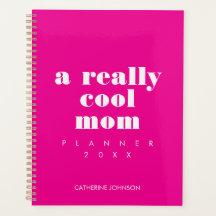 Simple Funny Cool Mom Personalized Hot Pink