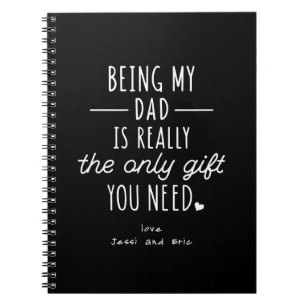 Simple Funny Fathers Day Being My Dad Gift Notebook