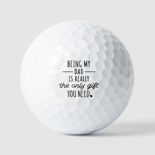 Simple Funny Fathers Day Being My Dad Photo Gift Golf Balls