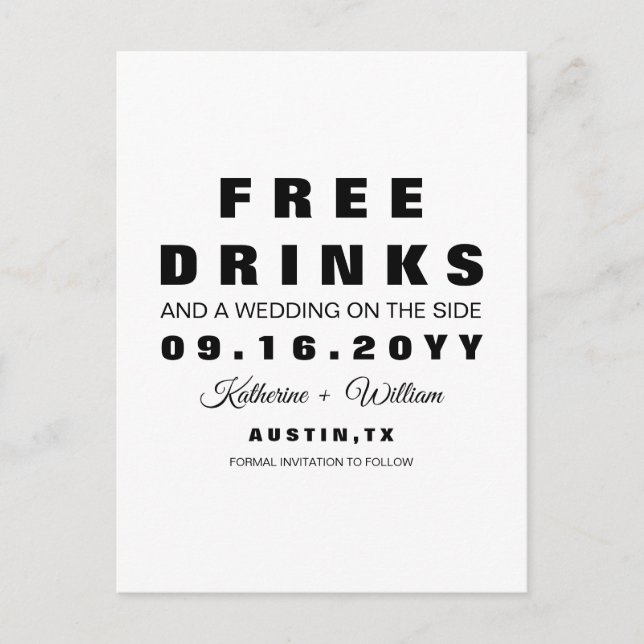 Simple Funny Free Drinks Wedding Save the Date Announcement Postcard (Front)