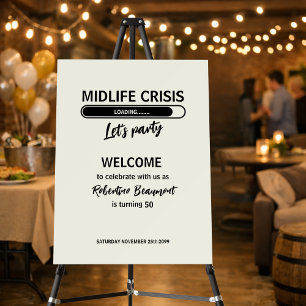 Simple Funny Midlife Crisis Loading 50th Birthday Foam Board