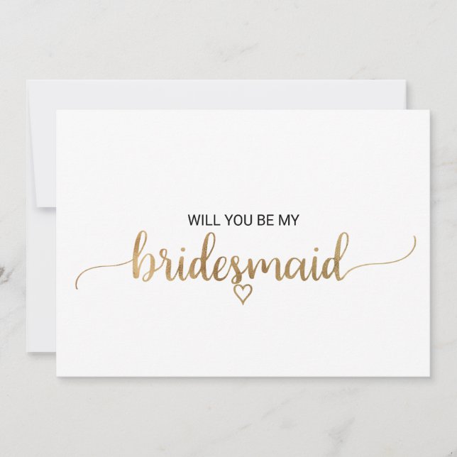 Simple Gold Calligraphy Bridesmaid Proposal Invitation (Front)