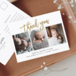 Simple Gold Script 3 Photo Baby Thank You Postcard<br><div class="desc">This Simple Gold Script 3 Photo Baby thank you postcard features gold handwritten calligraphy thank you and birth details on the front. The back includes a personal message from the entire family. Click the edit button to customize this design with your photos and details.</div>