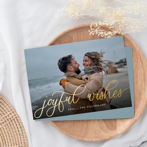 Simple Gold Script Overlay Joyful Wishes Photo Foil Holiday Card