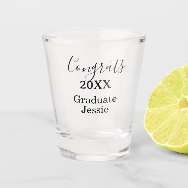 Simple graduation congratulations minimal add clas shot glass (Front)