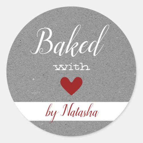 Simple Gray Kraft Paper Background Baked with Love Classic Round Sticker