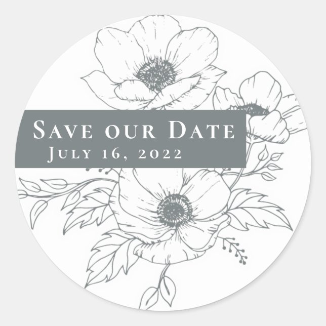 Simple Gray White Anemone Art Floral Save our Date Classic Round Sticker (Front)