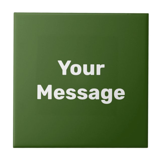 Simple Green and White Text Template Your Message Ceramic Tile (Front)