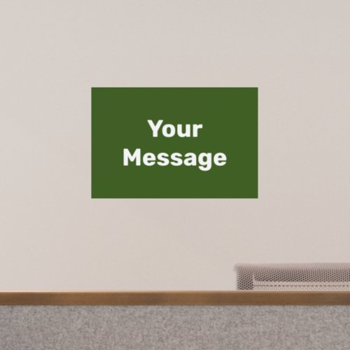Simple Green and White Your Message Text Template Wall Decal