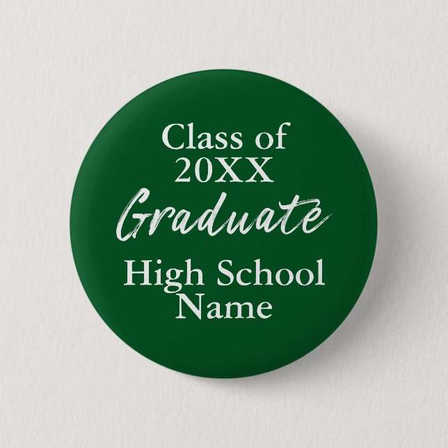 Simple Green High School Class of Graduate Script Button (Front)