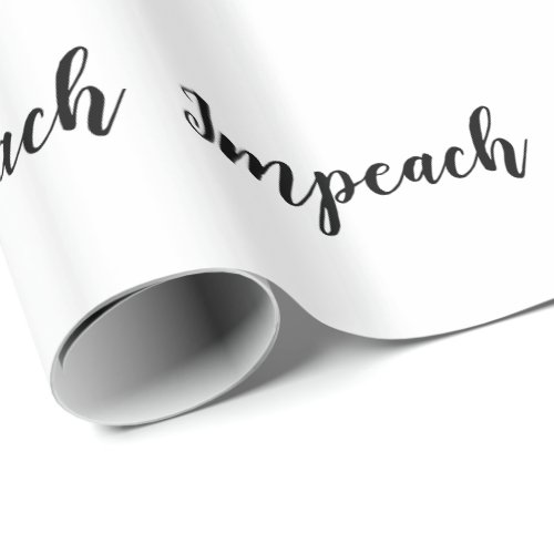Simple Handwritten Script Calligraphy Impeach Wrapping Paper