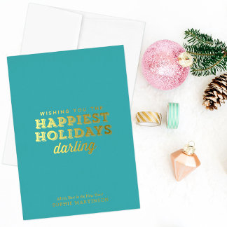 Simple Happiest Holidays Darling Foil Holiday Card