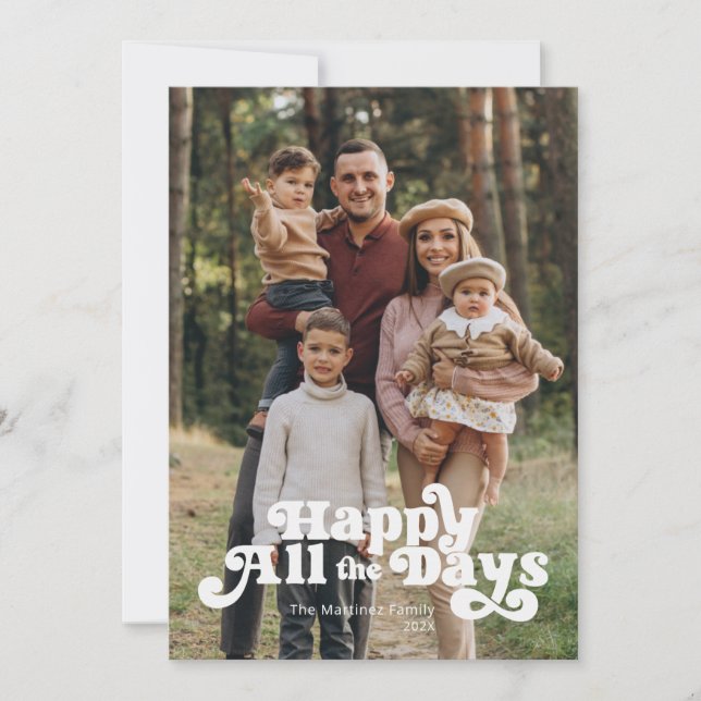 Simple Happy All the Days Full Photo  Holiday Card (Front)