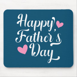 Simple Happy Father&#39;s Day Calligraphy | Mouse Pad