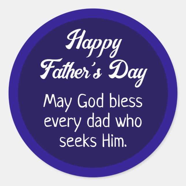 Simple Happy Father's Day Dad Prayer Dark Blue Classic Round Sticker (Front)