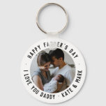 Simple Happy Father&#39;s Day Love You Daddy Photo Keychain at Zazzle