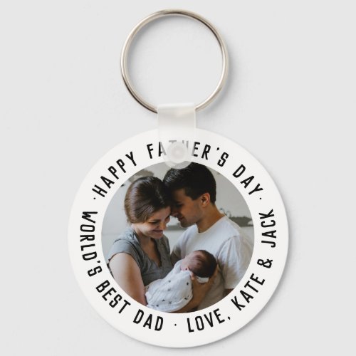 Simple Happy Fathers Day Worlds Best Dad Photo Keychain