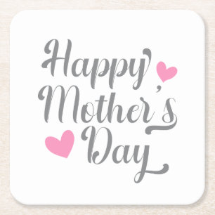 Simple Happy Mother's Day Calligraphy   Coaster