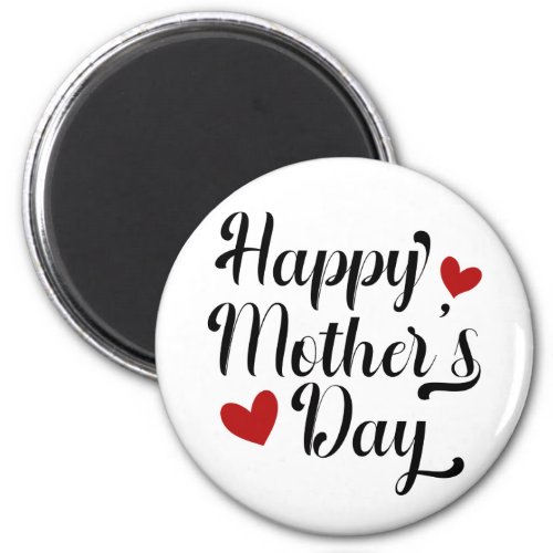 Simple Happy Mothers Day Calligraphy  Magnet