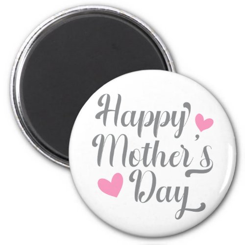 Simple Happy Mothers Day Calligraphy  Magnet