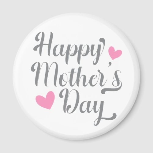 Simple Happy Mothers Day Calligraphy  Magnet