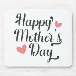 Simple Happy Mother&#39;s Day Calligraphy | Mouse Pad