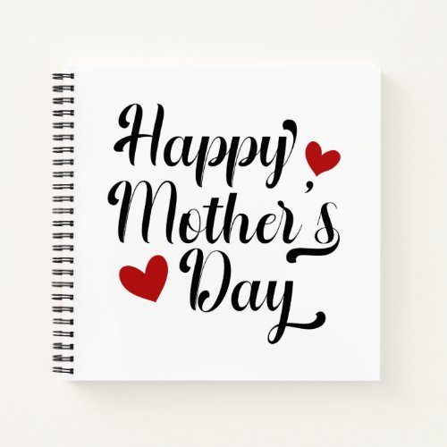 Simple Happy Mothers Day Calligraphy  Notebook