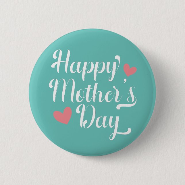 Simple Happy Mother's Day Calligraphy | Pin Button (Front)