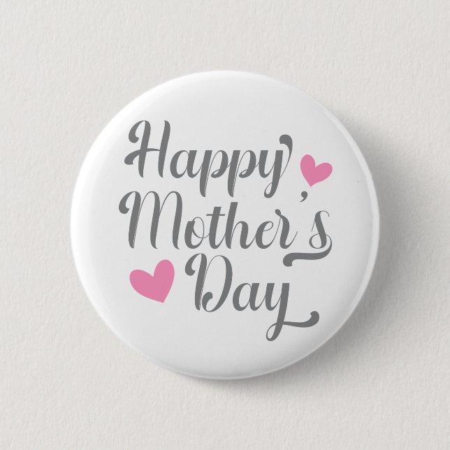 Simple Happy Mother's Day Calligraphy | Pin Button (Front)