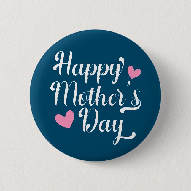 Simple Happy Mother's Day Calligraphy | Pin Button (Front)